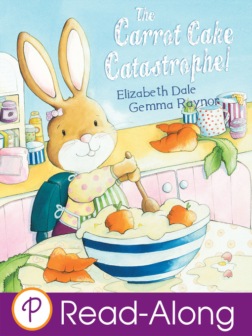 Title details for The Carrot Cake Catastrophe by Elizabeth Dale - Wait list